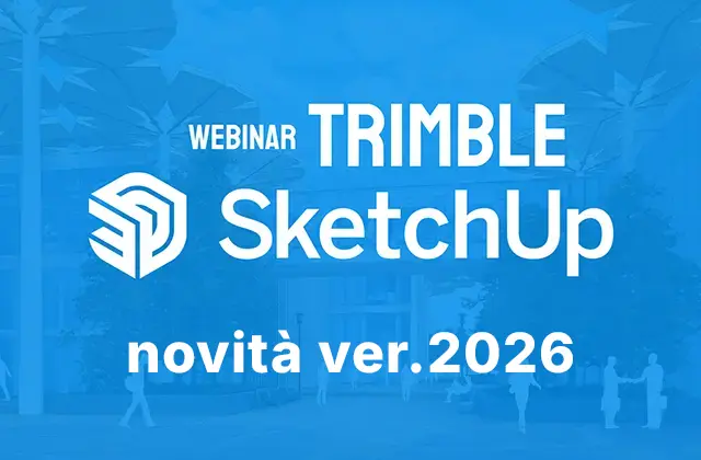 Webinar SketchUp - Novità versione 2026